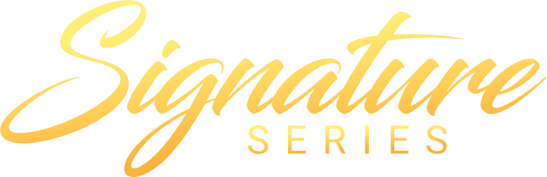 Signature Series